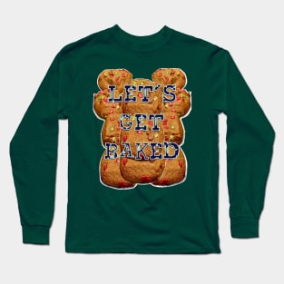 Let’s get Baked - Christmas Cookies Long Sleeve T-Shirt